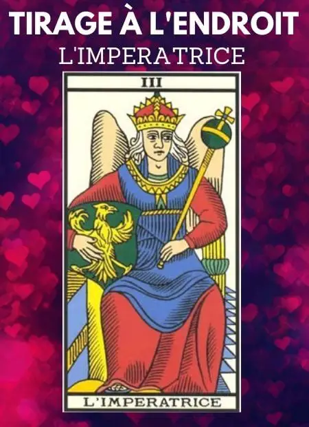 tarot gratuit carte l imperatrice tarot de marseille endroit