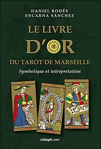 le livre d'or du tarot de Marseille