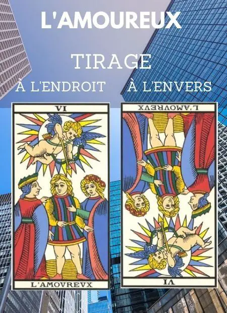 tarot gratuit carte l amoureux tarot de marseille Travail