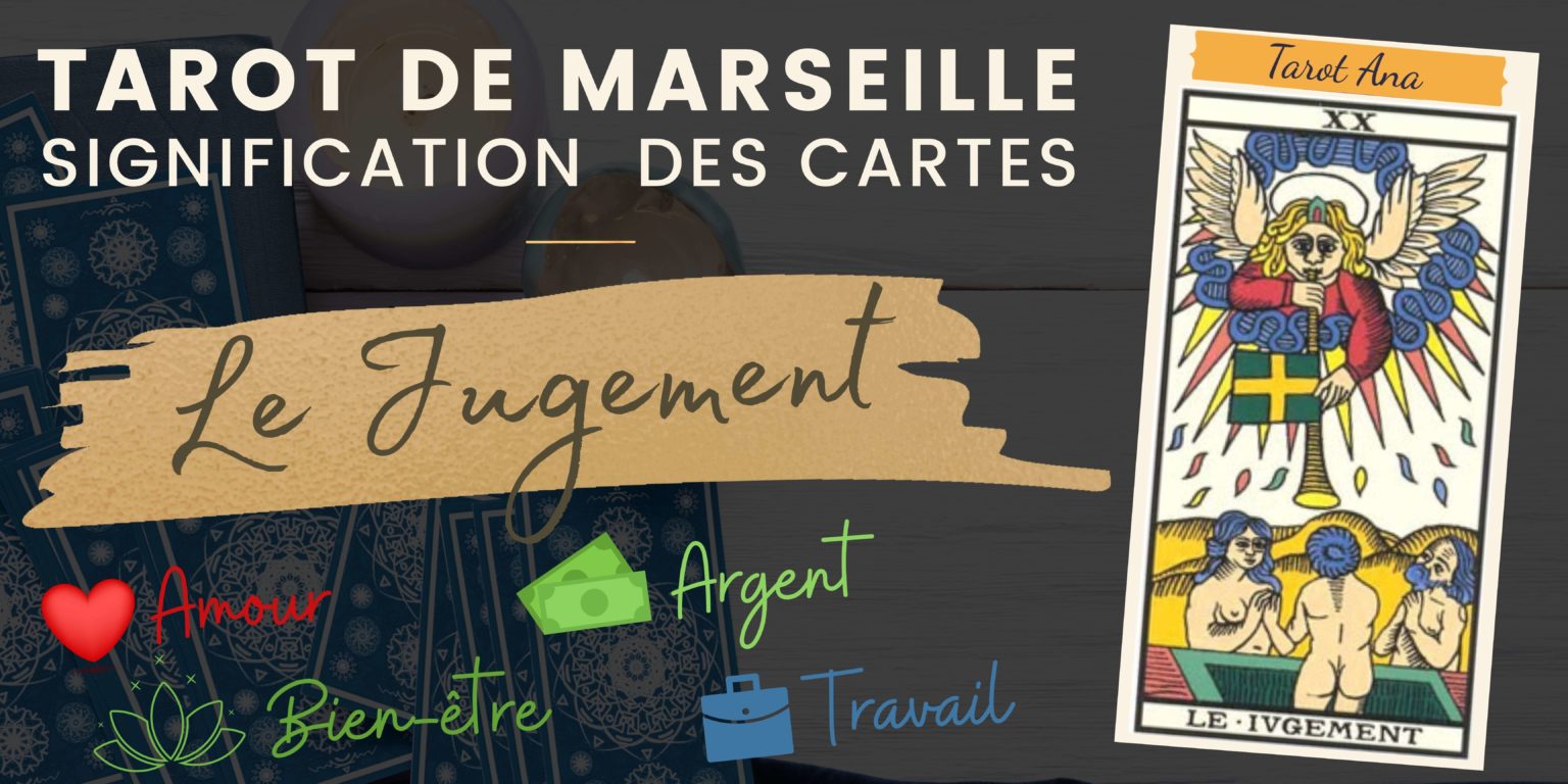 Signification Le Jugement dans le Tarot de Marseille Tarot Ana Tirage de Tarot Gratuit