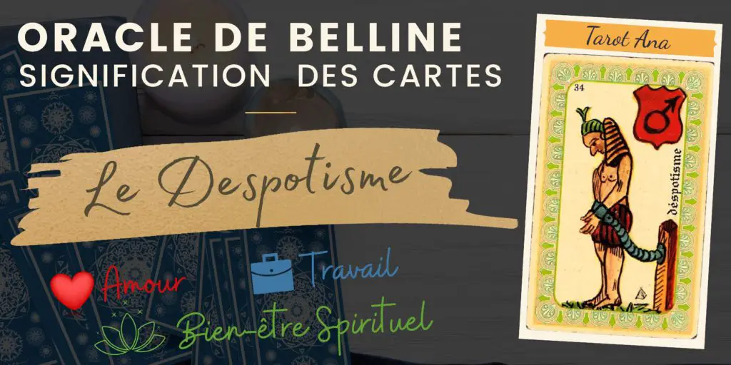 Despotisme Oracle Bellin