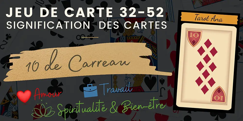 10 de Carreau 32 52 cartes