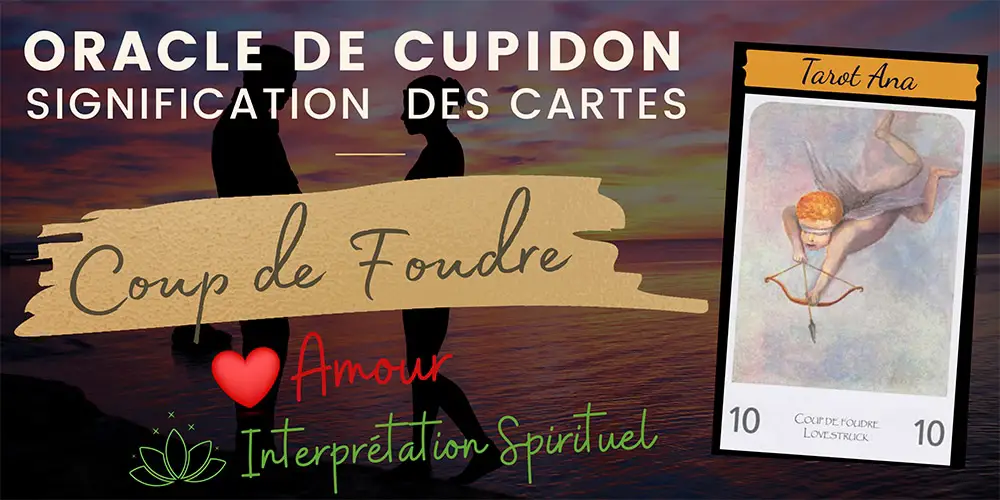 10 coup de foudre oracle amour