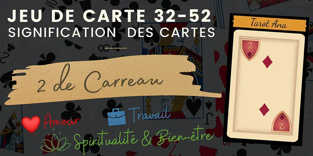 2 de Carreau 32 52 cartes