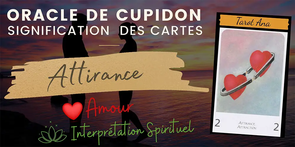 2 attirance oracle amour