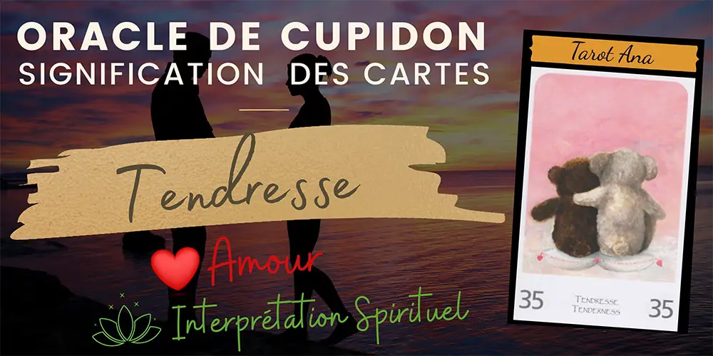 35 tendresse oracle amour