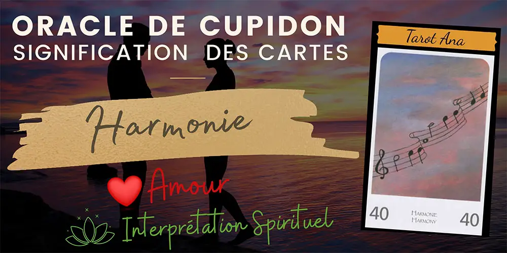 40 harmonie oracle amour