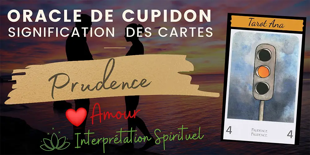 4 prudence oracle amour