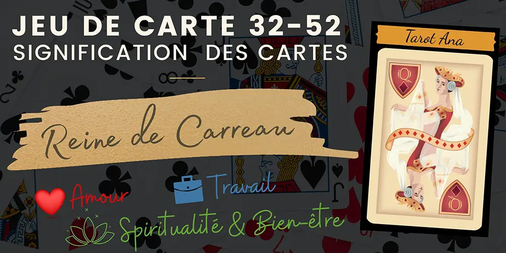 Reine de Carreau 32 52 cartes