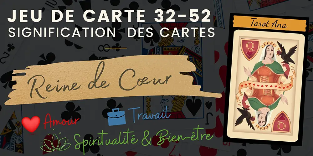 Reine de Coeur 32 52 cartes