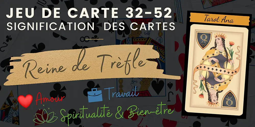 Reine de Trefle 32 52 cartes