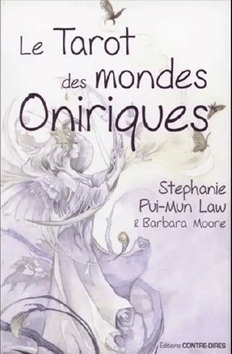 Tarot des mondes oniriques barbara Moore