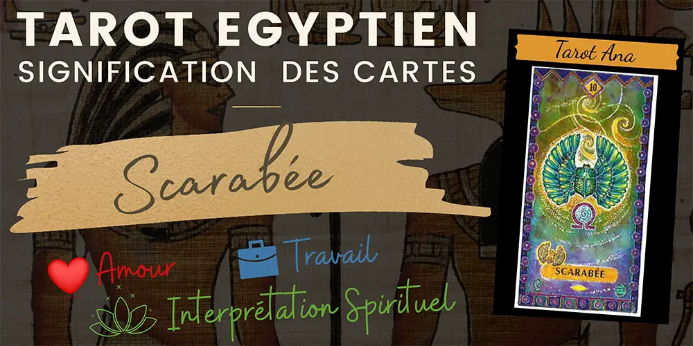 lame 10 du tarot egyptien scarabee