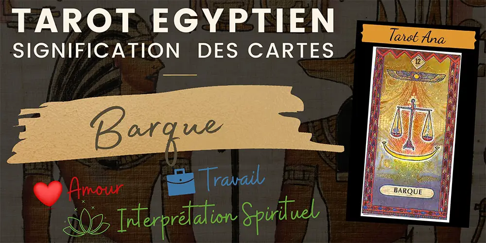 lame 12 du tarot egyptien barque4