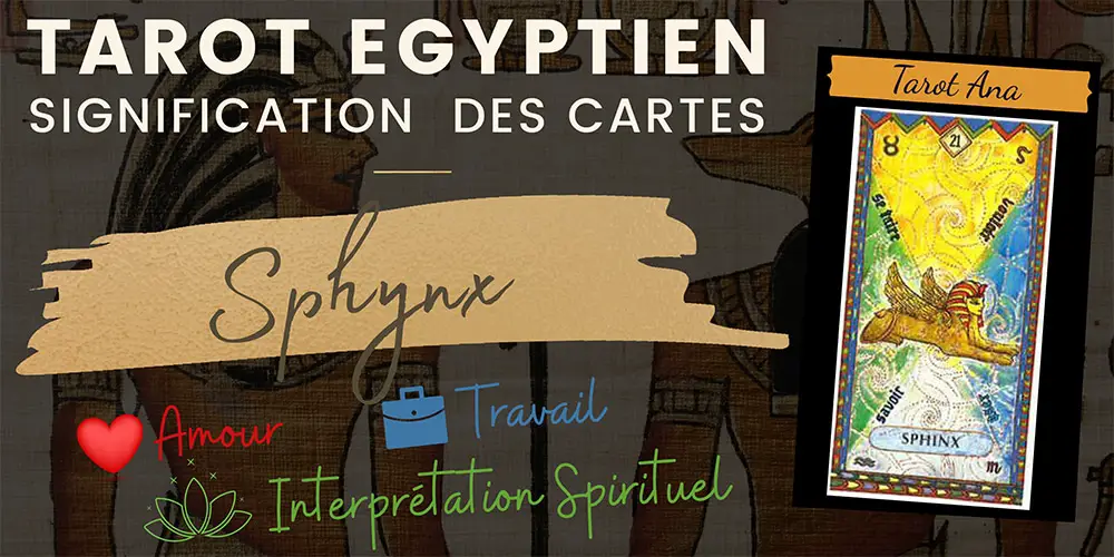 lame 21 du tarot egyptien sphinx4