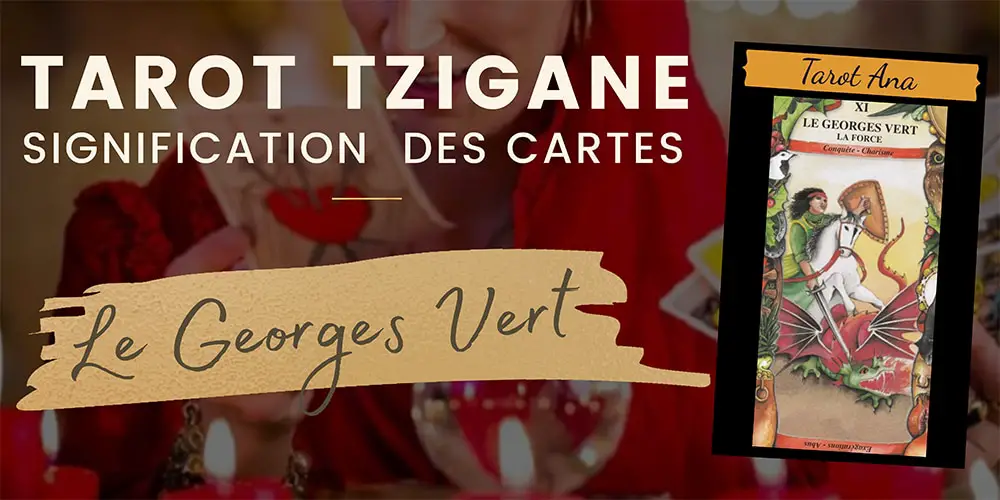 11 Le georges vert la force Tarot Tzigane