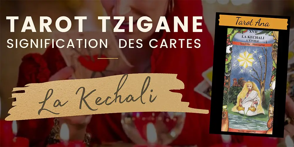 17 la kechali l etoile Tarot Tzigane