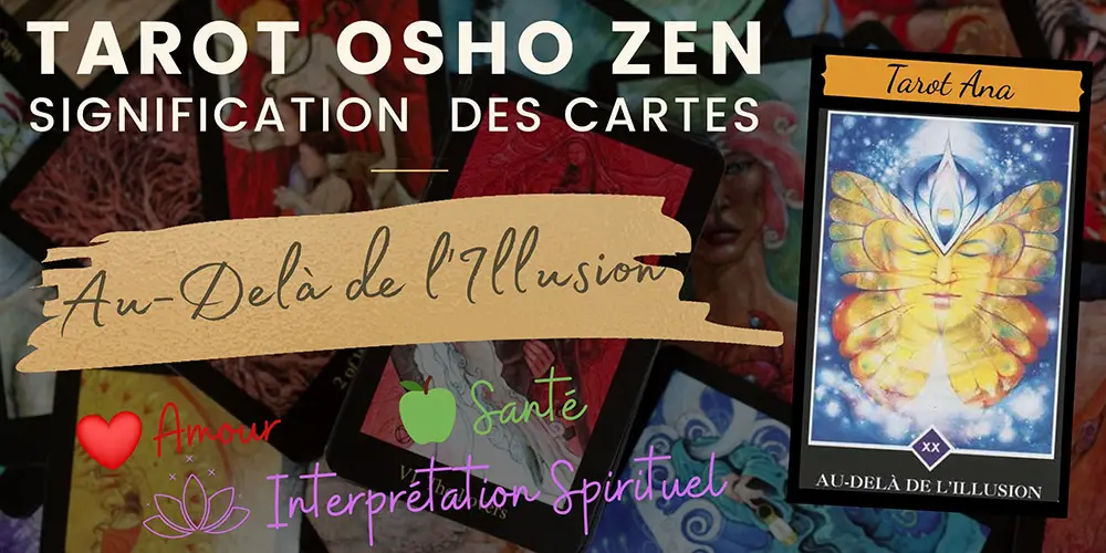 20 au dela de l illusion osho zen