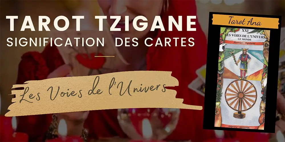 21 les voies de l univers le monde Tarot Tzigane