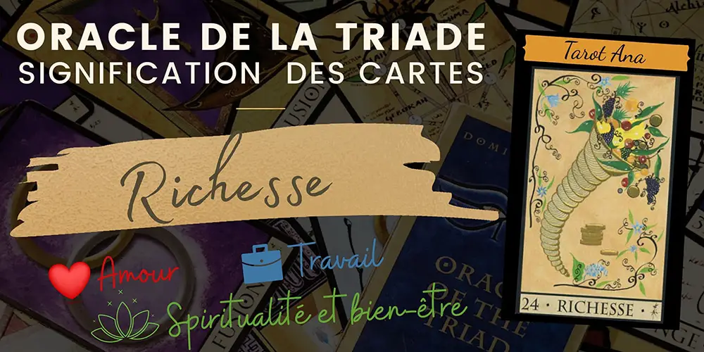 24 richesse triade