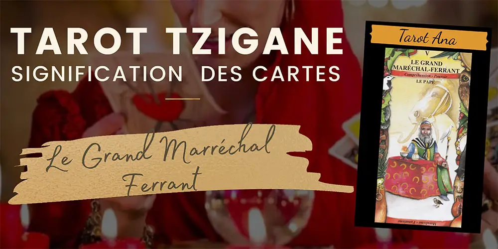 5 le grand marechal ferrant Le Pape Tarot Tzigane