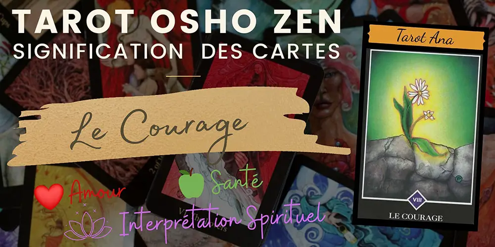 8 le courage osho zen