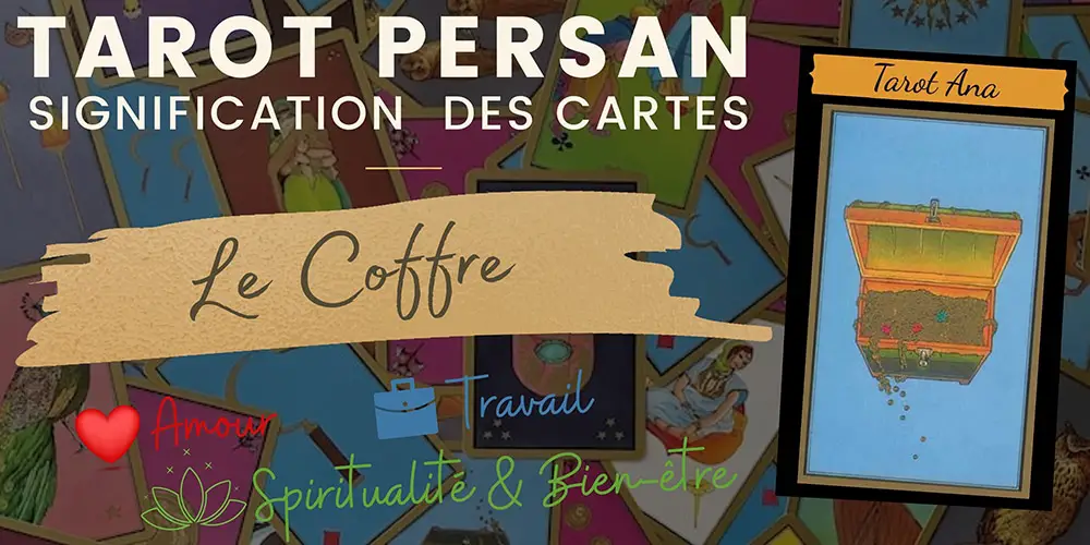 Le coffre tarot persan