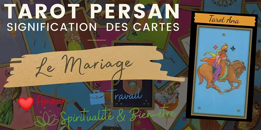 Le mariage tarot persan