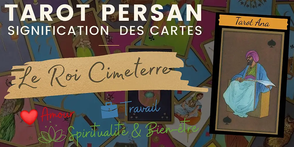 Le roi cimeterre tarot persan