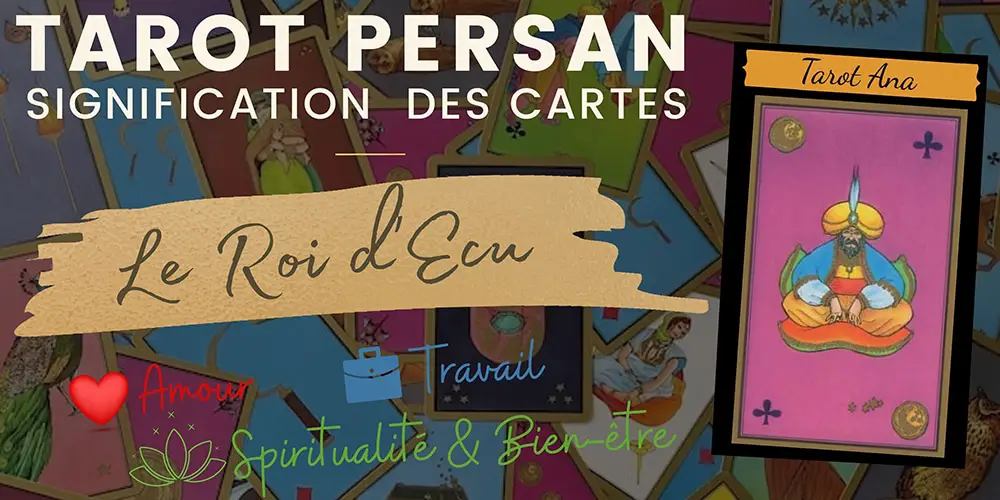 Le roi decu tarot persan