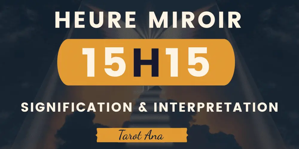 heure miroir 15h15