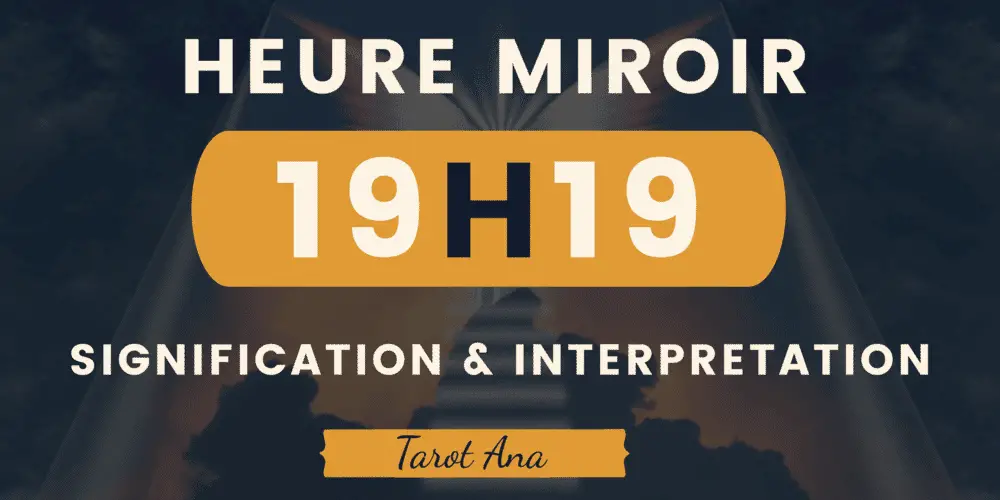 heure miroir 19h19